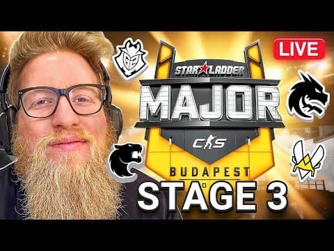 🔴 StarLadder Budapest Major 2025 - Stage 3 - Day1 | fl0m WATCHPARTY